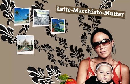 Latte-Macchiato-Mutter? Ja, ich bekenne mich schuldig...